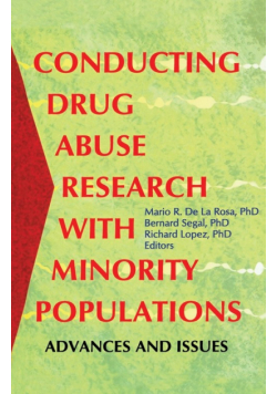 Conducting Drug Abuse Research with Minority Populations