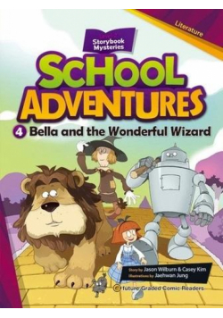 School Adventures Level 2 cz.4 Bella and the.. +CD