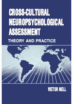 Cross-Cultural Neuropsychological Assessment