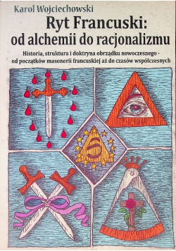 Ryt Francuski: Od Alchemii Do Racjonalizmu