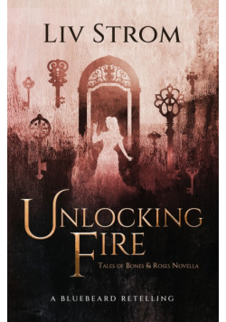 Unlocking Fire