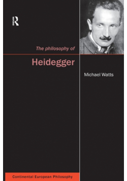 The Philosophy of Heidegger