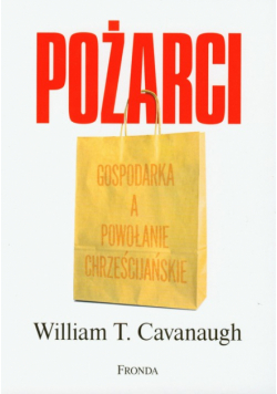 Pożarci Gospodarka a powołanie chrześcijańskie