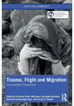 Trauma, Flight and Migration