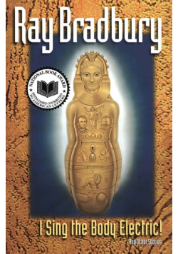 I Sing the Body Electric