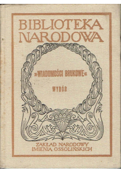 Wiadomości Brukowe Wybór artykułów