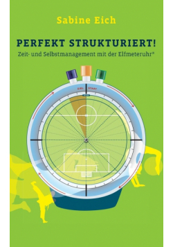 Perfekt strukturiert