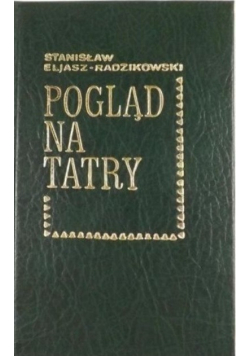 Pogląd na Tatry Reprint 1900 r.