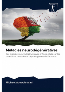Maladies neurodégénératives