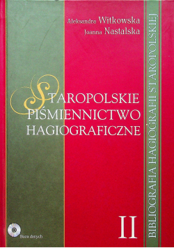 Staropolskie piśmiennictwo hagiograficzne II