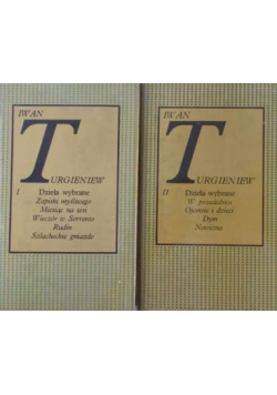 Turgieniew Dzieła Wybrane Tom I i II