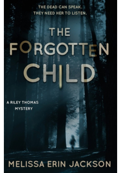 The Forgotten Child