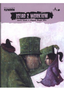 Skrzynka potworów. Dziad z workiem