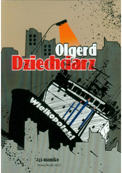 Dziechciarz Olgerd - Wielkopolski