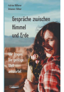 Gespräche zwischen Himmel und Erde