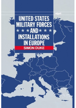 United States Military Forces and Installations in Europe