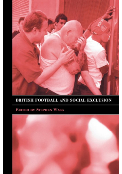 British Football & Social Exclusion