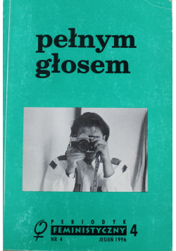 Pełnym głosem Nr 4