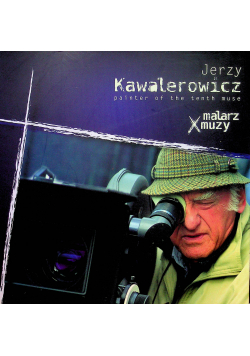 Jerzy Kawalerowicz malarz X muzy