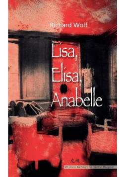 Lisa, Elisa, Anabelle