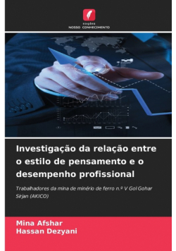 Investigação da relação entre o estilo de pensamento e o desempenho profissional