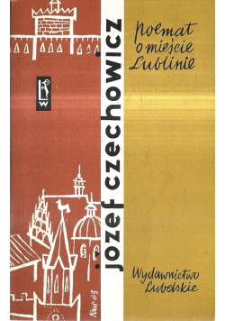 Poematy o mieście Lublinie
