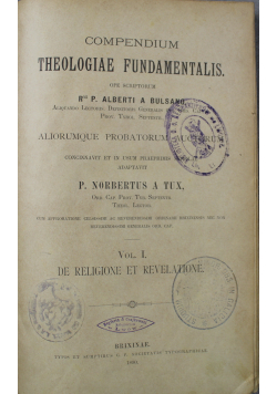 Compendium theologie fundmentlis vol I 1890 r.