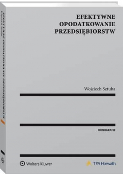 Efektywne opodatkowanie przedsiębiorstw