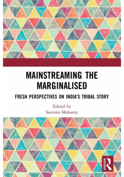 Mainstreaming the Marginalised