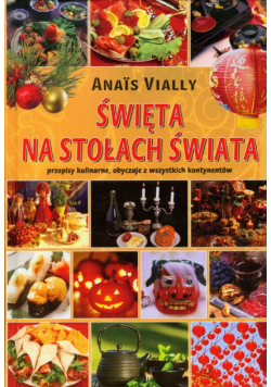 Święta na stołach świata
