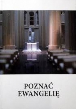 Poznać Ewangelię