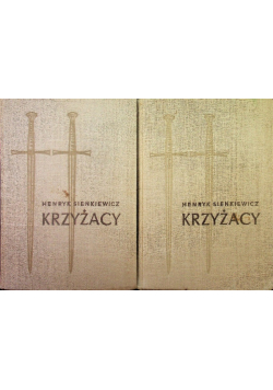 Krzyżacy Tom I i II