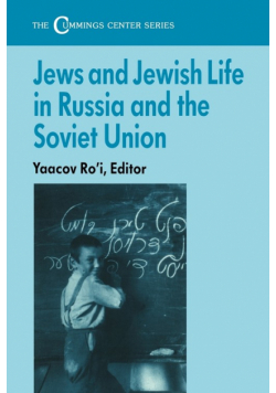 Jews and Jewish Life in Russia and the Soviet Union