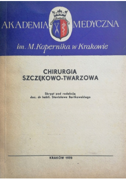 Chirurgia Szczękowo - Twarzowa