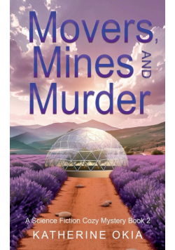 Movers, Mines and Murder