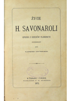 Życie Savonaroli 1872 r