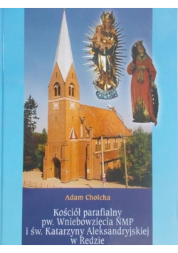 Kościół parafialny pw. Wniebowzięcia NMP i św. Katarzyny Aleksandryjskiej w Redzie