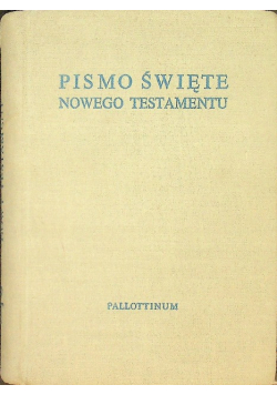 Pismo Święte Nowego Testamentu