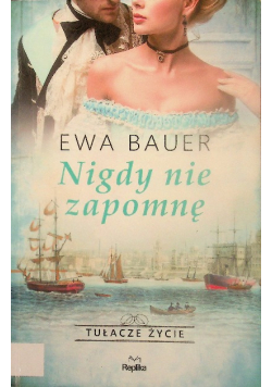Nigdy nie zapomnę