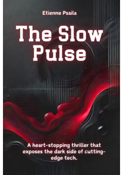 The Slow Pulse