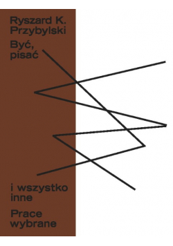 Być pisać i wszystko inne