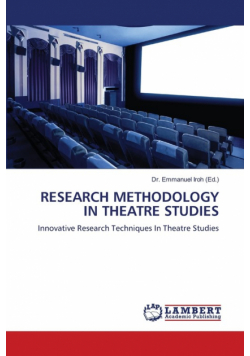 Research Methodology In Theatre Studies