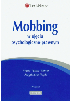 Najda Magdalena - Mobbing w ujęciu psychologiczno-prawnym