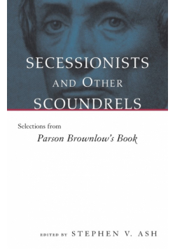 Secessionists and Other Scoundrels