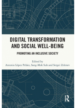 Digital Transformation and Social Well-Being