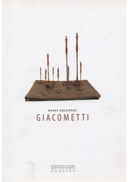 Alberto Giacometti i jego rzeczywistość