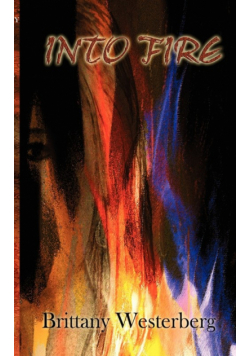 Into Fire