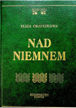 Nad Niemnem Tom 1