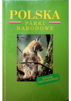 Polska parki narodowe / Polska najpiękniejsze uzdrowiska