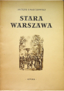 Stara Warszawa